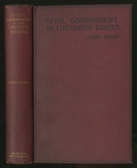 Civil Government in the United States Considered With Some Reference to Its Origins