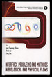 Interface Problems and Methods in Biological and Physical Flows