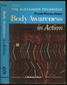 Body Awareness in Action: a Study of the Alexander Technique