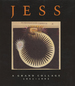 Jess: a Grand Collage, 1951-1993