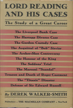 Lord Reading and His Cases: the Study of a Great Career