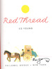 Red Thread, Signed By Ed Young