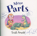 More Parts, Inscribed By Tedd Arnold