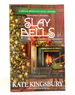 Slay Bells (a Special Pennyfoot Hotel Myst)