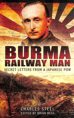 Burma Railway Man: Secret Letters From a Japanese Pow