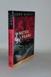Wasted Years