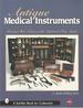 Antique Medical Instuments (Revised 4th Edition)