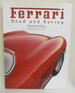 Ferrari: Road and Racing