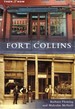 Fort Collins: Then & Now [Colorado]