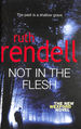 Not in the Flesh: (a Wexford Case)