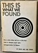 This is What We Found