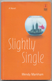 Slightly Single