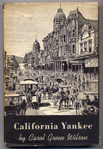 California Yankee-William R. Staats Business Pioneer