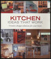 Kitchen Ideas That Work: Creative Design Solution for Your Home