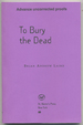 To Bury the Dead