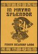 In Mayan Splendor