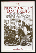 The New York City Draft Riots