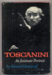 Toscanini an Intimate Portrait