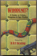 Whodunit? a Guide to Crime, Suspense and Spy Fiction