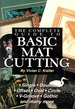 Complete Guide to Basic Mat Cutting