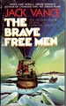 The Brave Free Men