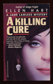 A Killing Cure