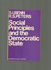 Social Principles and the Democratic State
