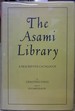 The Asami Library, a Descriptive Catalogue