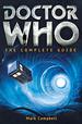 Doctor Who: the Complete Guide