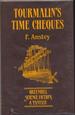 Tourmalin's Time Cheques