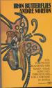 Iron Butterflies