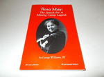 Rosa May: the Search for a Mining Camp Legend
