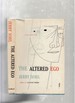 The Altered Ego (in Dust Jacket)