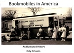 Bookmobiles in America: an Illustrated History