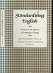 Standardizing English: Essays in the History of Language Change (Tennessee Studies in Literature, Volume 31)