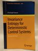 Invariance Entropy for Deterministic Control Systems: an Introduction (Lecture Notes in Mathematics)