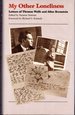 My Other Loneliness: Letters of Thomas Wolfe and Aline Bernstein