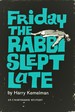 Friday the Rabbi Slept Late