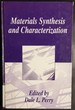 Materials Synthesis and Characterization (Open Linguistics Series)