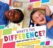 What's the Difference? Being Different is Amazing