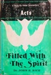 Acts: Filled with the Spirit