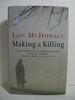 Making a Killing