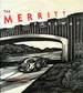 The Merritt Parkway. (Presentation Copy: Signed and Inscribed By Bruce Radde to Peter Selz).
