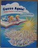 Guess Again! : Riddle Poems