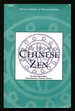 The Story of Chinese Zen