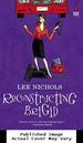 Reconstructing Brigid (Red Dress Ink Novels)