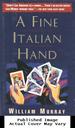 A Fine Italian Hand: a Shifty Lou Anderson Mystery