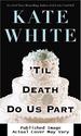 'Til Death Do Us Part (Bailey Weggins Mysteries)