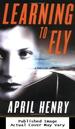 Learning to Fly: a Thriller