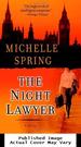 The Night Lawyer: a Novel